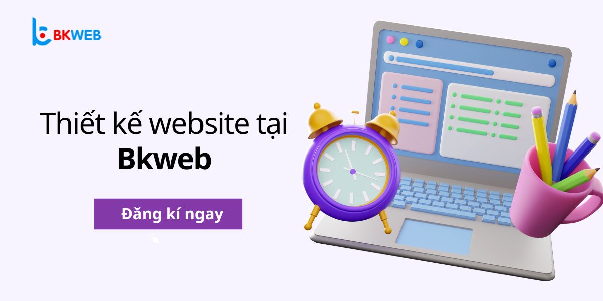 Dịch vụ thiết kế website tại BKWEB