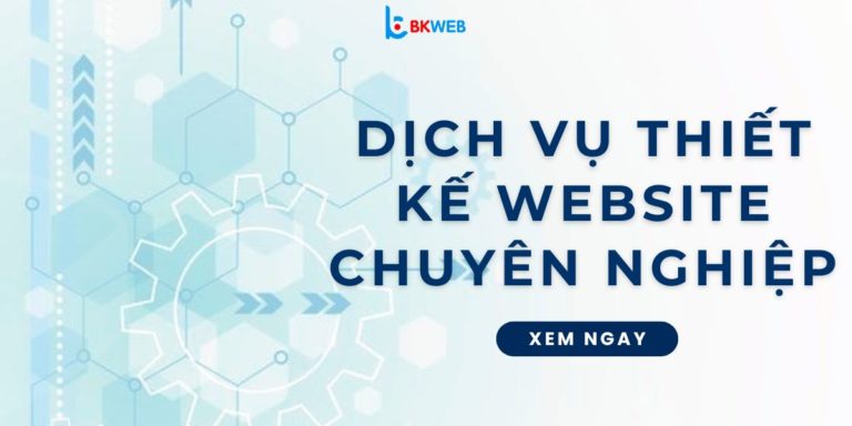 Dịch vụ thiết kế website chuyên nghiệp