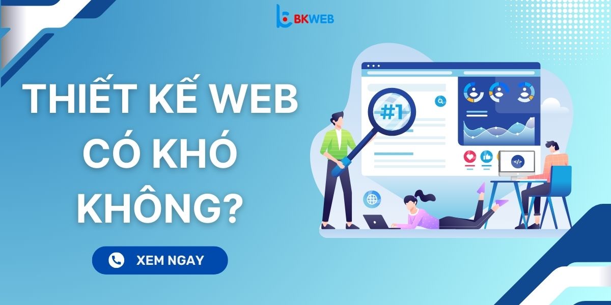 Thiết kế web có khó không