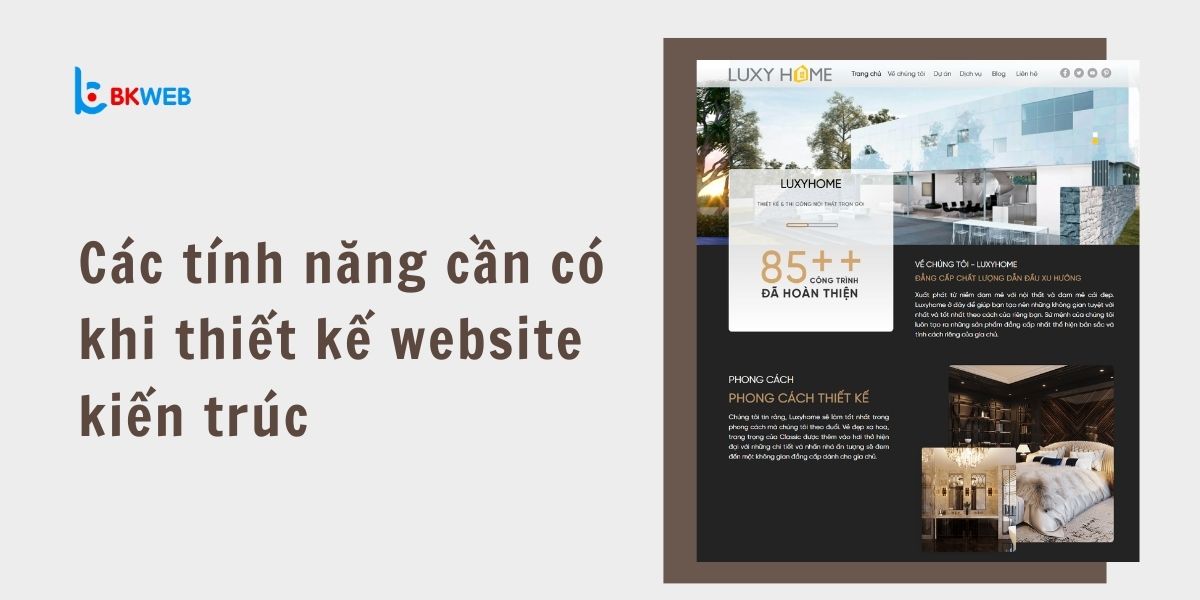 Các tính năng cần có khi thiết kế website kiến trúc