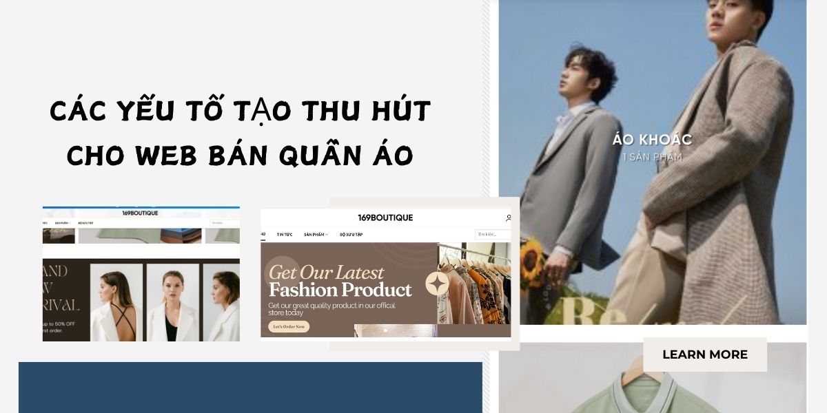 các yếu tố tạo thu hút cho website bán hàng