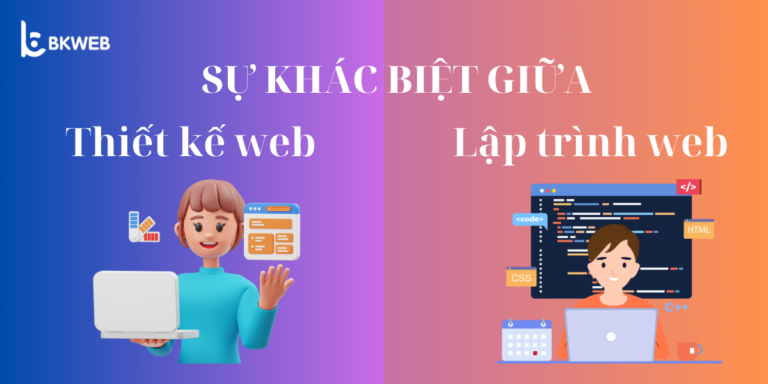 Sự khác biệt giữa thiết kế Web và lập trình Web