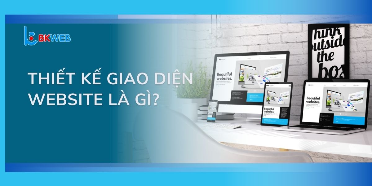 thiết kế giao diện web là gì?